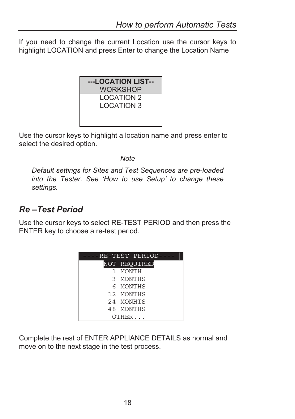 How to perform automatic tests, Re –test period | Seaward Supernova Elite User Manual | Page 28 / 118