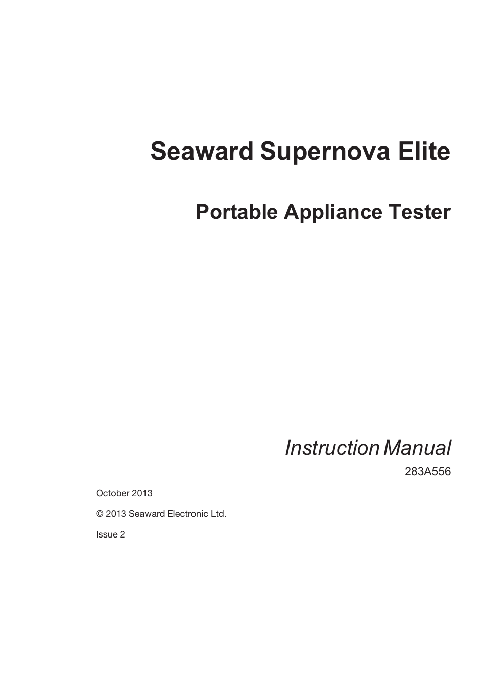 Seaward, Supernova elite, Portable appliance tester instruction | Manual | Seaward Supernova Elite User Manual | Page 3 / 118