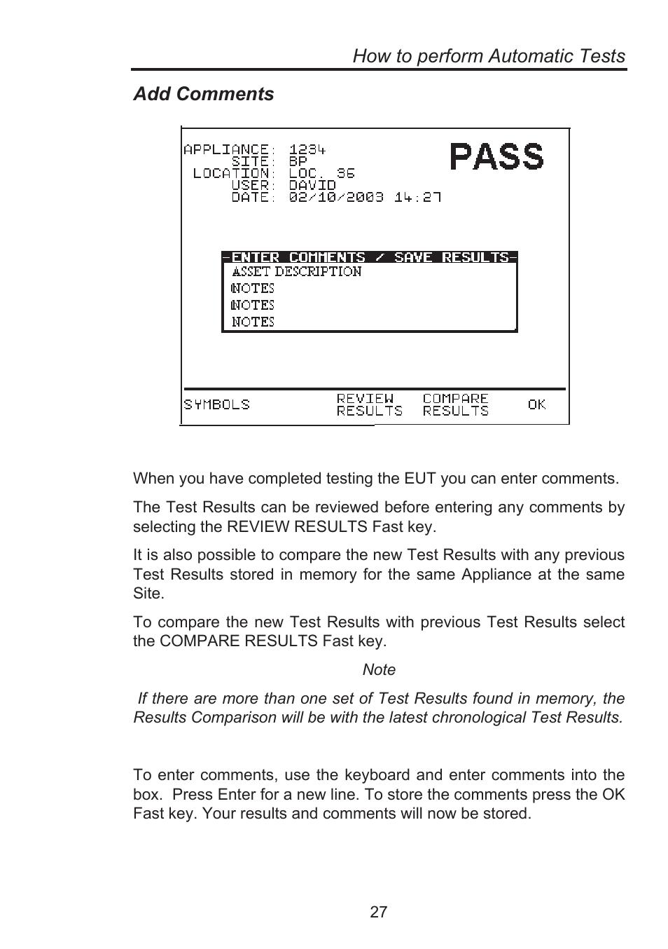 How to perform automatic tests, Add comments | Seaward Supernova Elite User Manual | Page 37 / 118