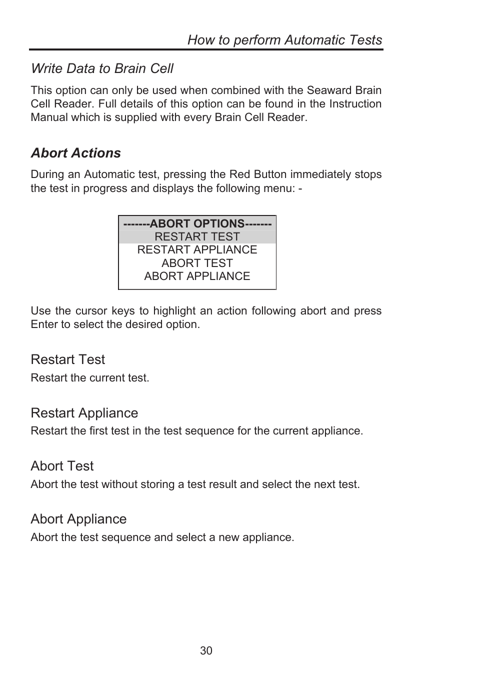 How to perform automatic tests, Write data to brain cell, Abort actions | Restart test, Restart appliance, Abort test, Abort appliance | Seaward Supernova Elite User Manual | Page 40 / 118