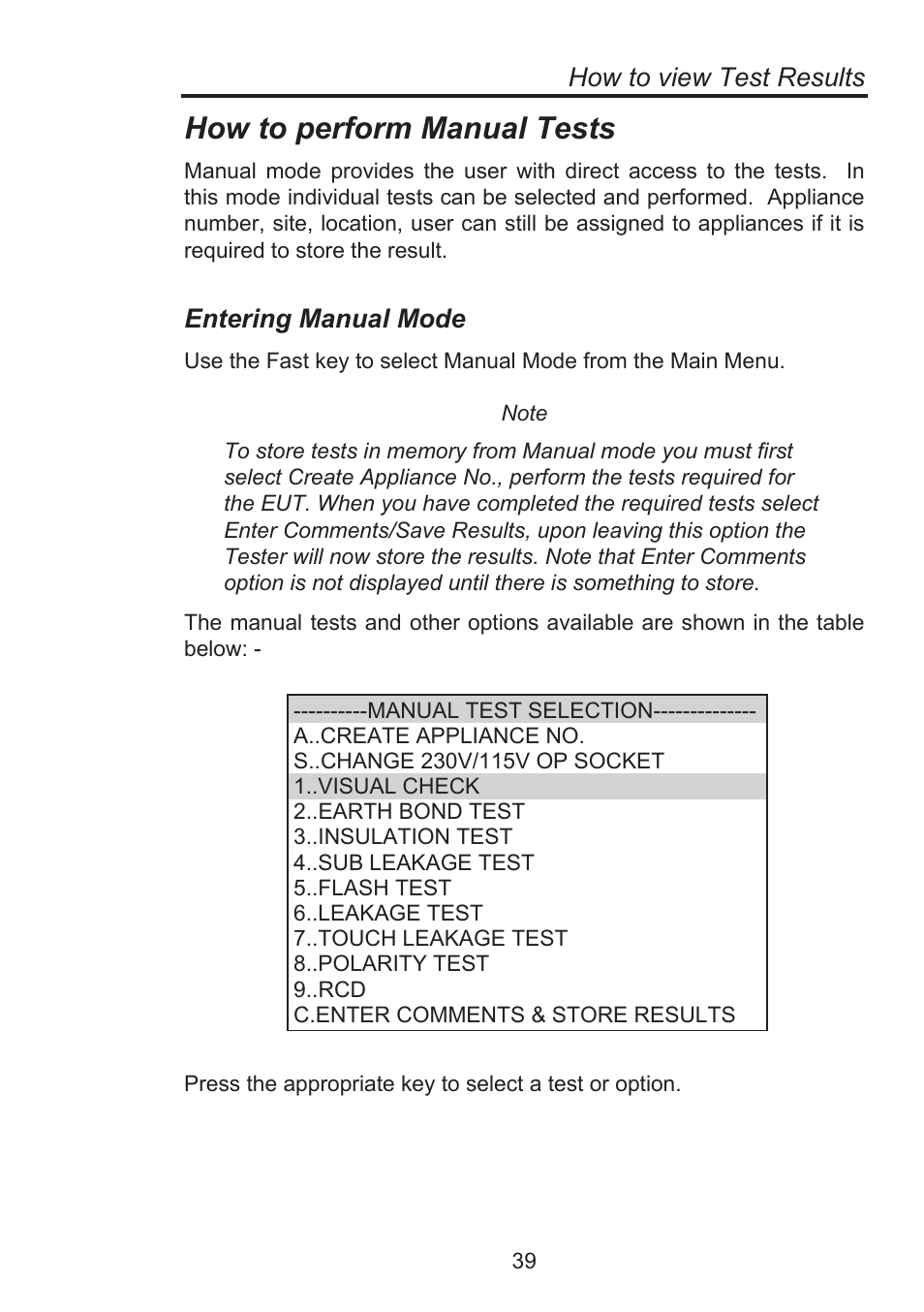 How to perform manual tests, How to view test results, Entering manual mode | Seaward Supernova Elite User Manual | Page 49 / 118