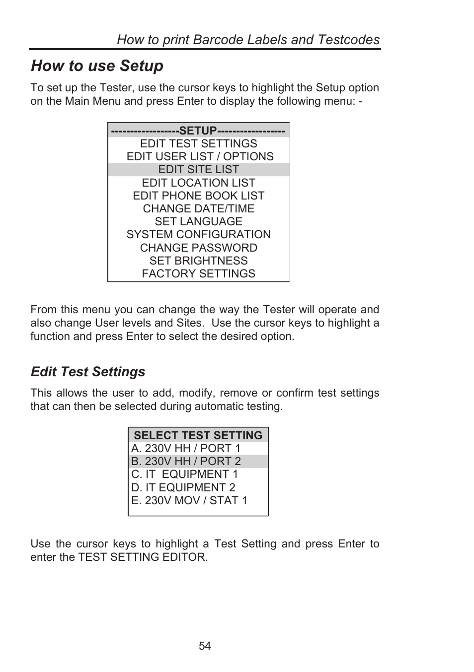 How to use setup, How to print barcode labels and testcodes, Edit test settings | Seaward Supernova Elite User Manual | Page 64 / 118