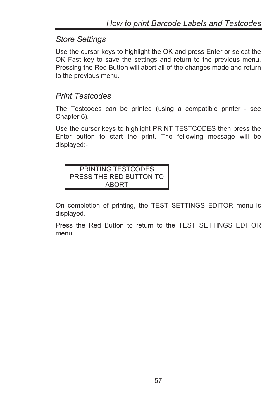 How to print barcode labels and testcodes, Store settings, Print testcodes | Seaward Supernova Elite User Manual | Page 67 / 118