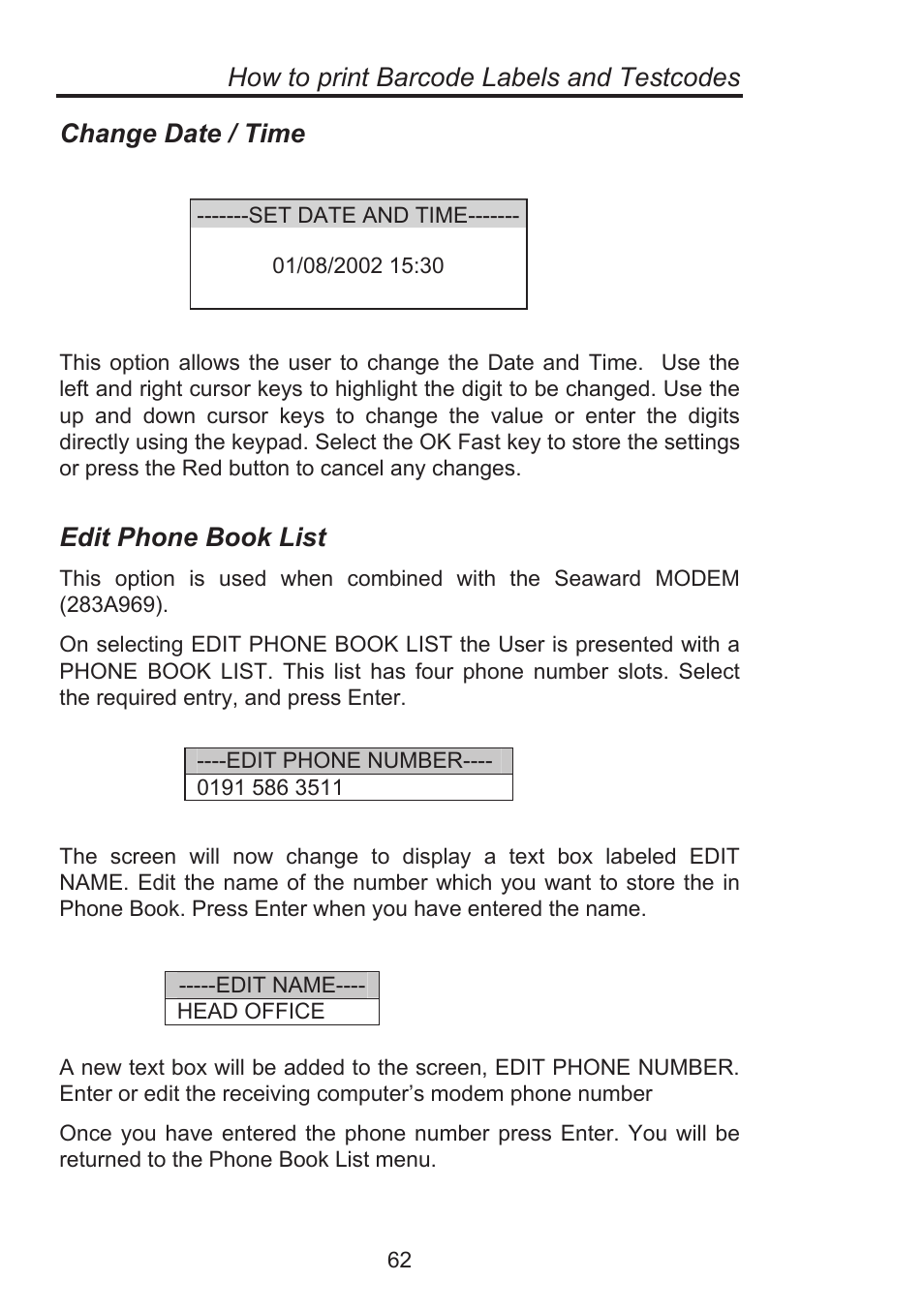 How to print barcode labels and testcodes, Change date / time, Edit phone book list | Seaward Supernova Elite User Manual | Page 72 / 118