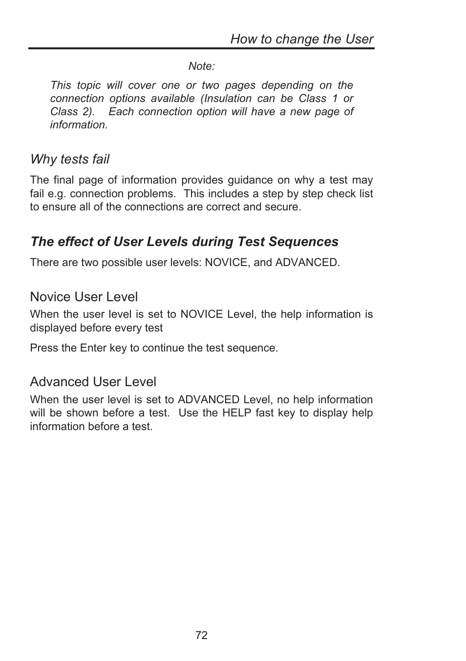 How to change the user, Why tests fail, The effect of user levels during test sequences | Novice user level, Advanced user level | Seaward Supernova Elite User Manual | Page 82 / 118