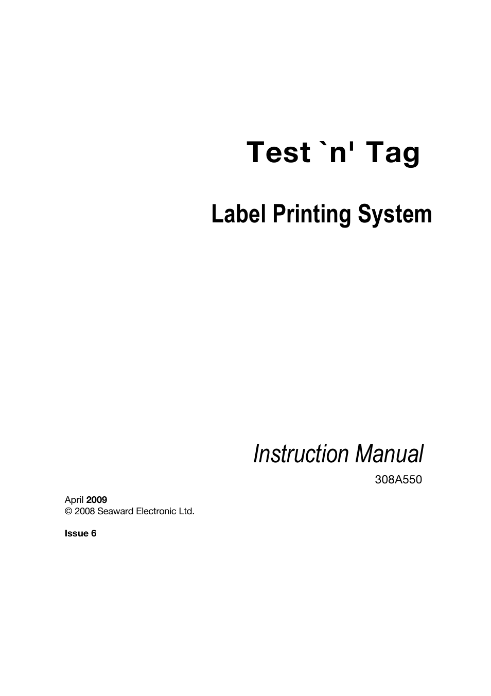 Test `n' tag, Label printing system instruction manual | Seaward Test n Tag Printer User Manual | Page 2 / 32
