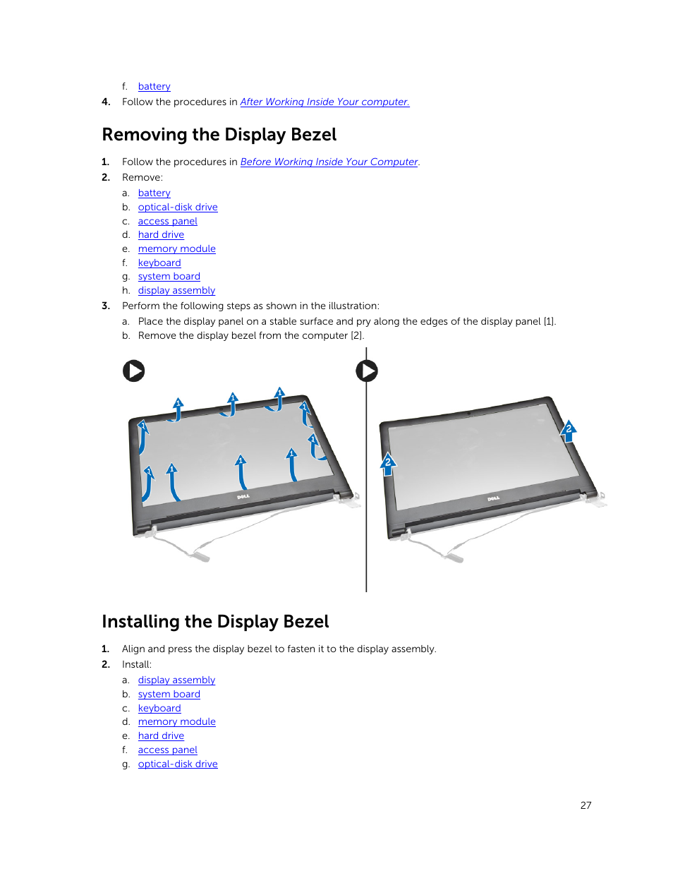 Removing the display bezel, Installing the display bezel | Dell Vostro 15 3558 User Manual | Page 27 / 50