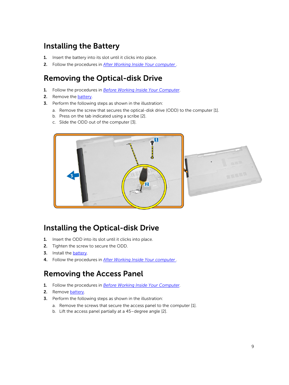 Installing the battery, Removing the optical-disk drive, Installing the optical-disk drive | Removing the access panel | Dell Vostro 15 3558 User Manual | Page 9 / 50