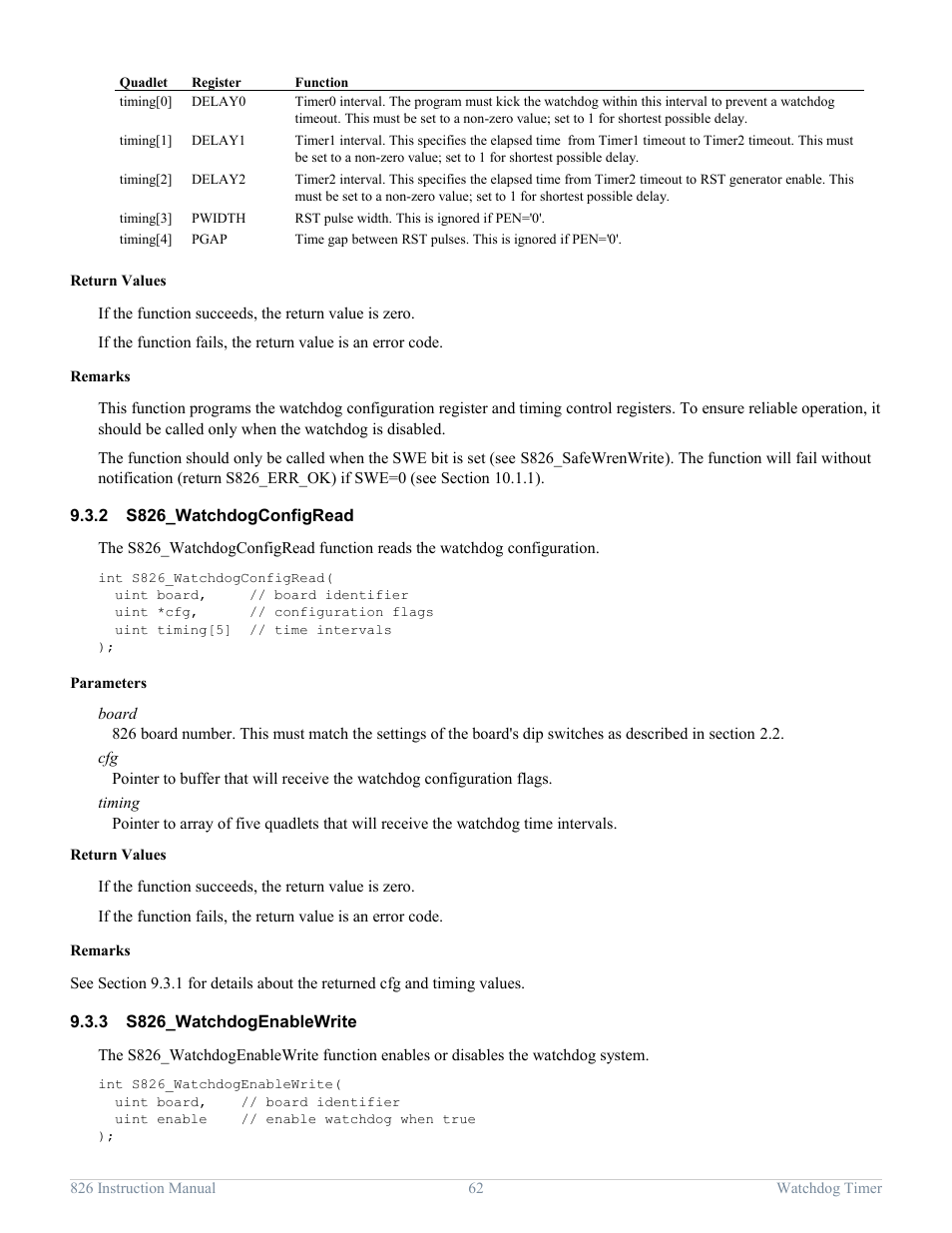 2 s826_watchdogconfigread, 3 s826_watchdogenablewrite, S826_watchdogconfigread | S826_watchdogenablewrite | Sensoray 826 User Manual | Page 67 / 76