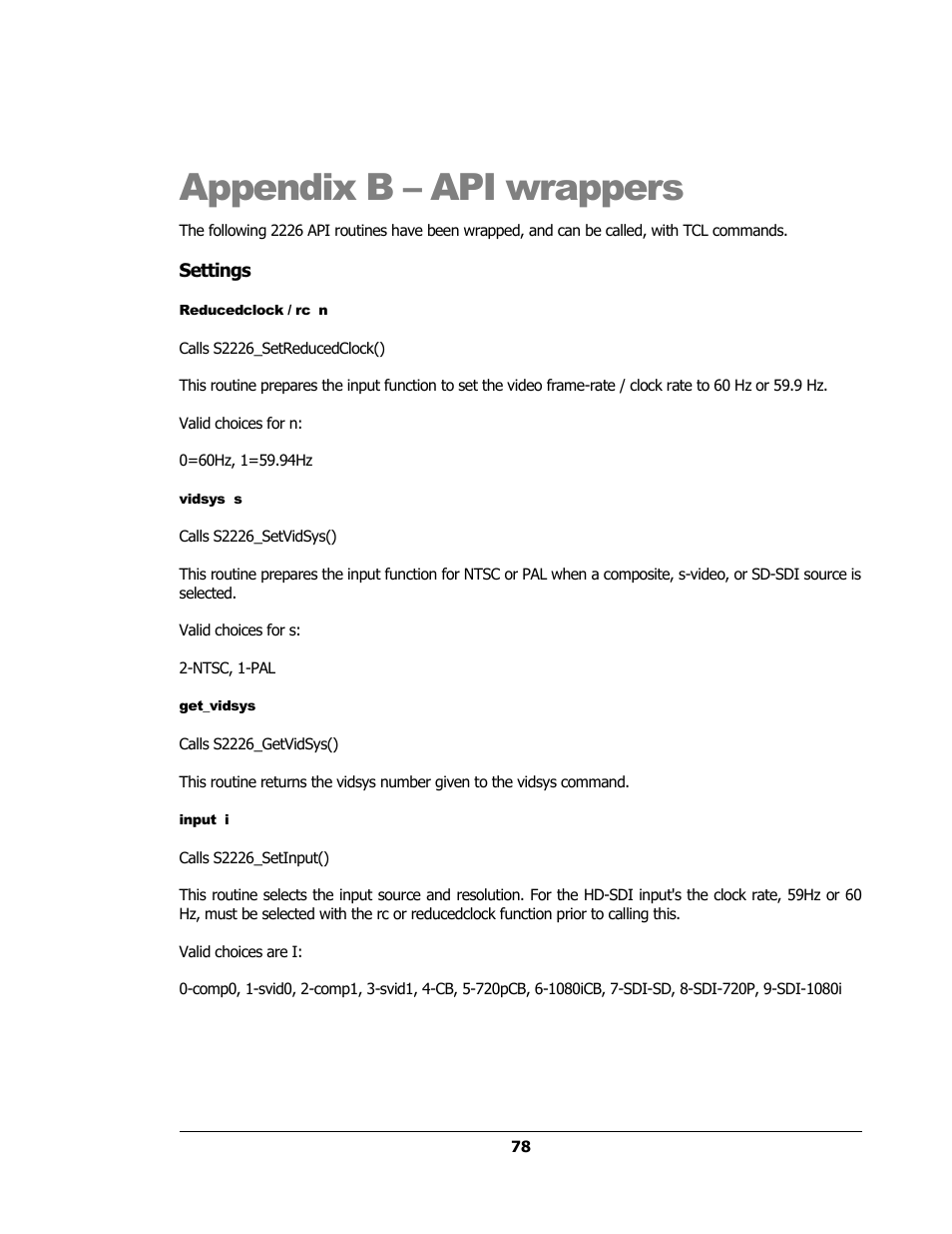 Appendix b – api wrappers, Settings, Reducedclock / rc n | Vidsys s, Get_vidsys, Input i | Sensoray 2224 Windows User Manual | Page 78 / 94