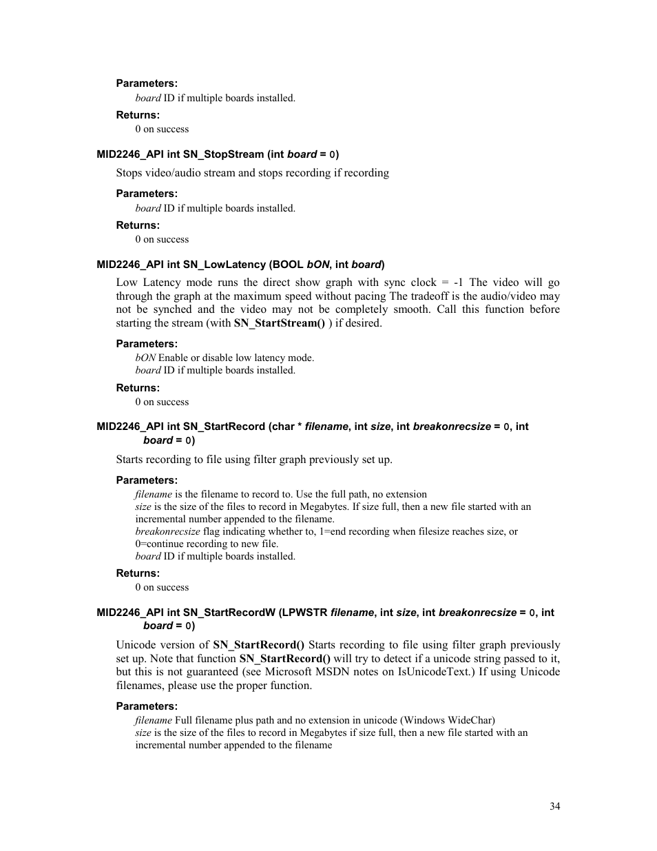 Parameters, Returns, Mid2246_api int sn_stopstream (int board = 0) | Sensoray 2246 User Manual | Page 34 / 50