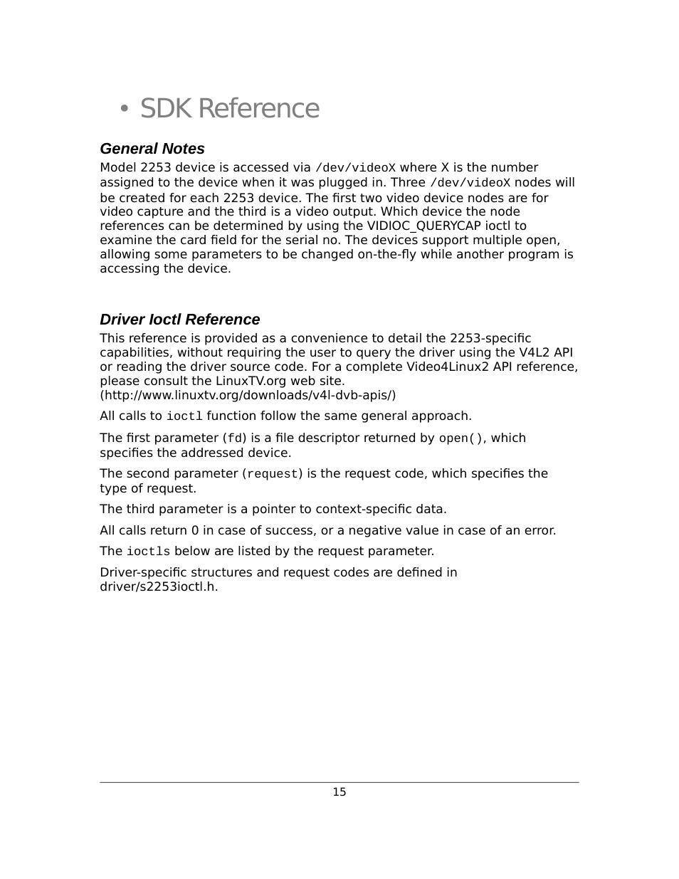 Sdk reference, General notes, Driver ioctl reference | Sensoray 2253 Linux User Manual | Page 15 / 36