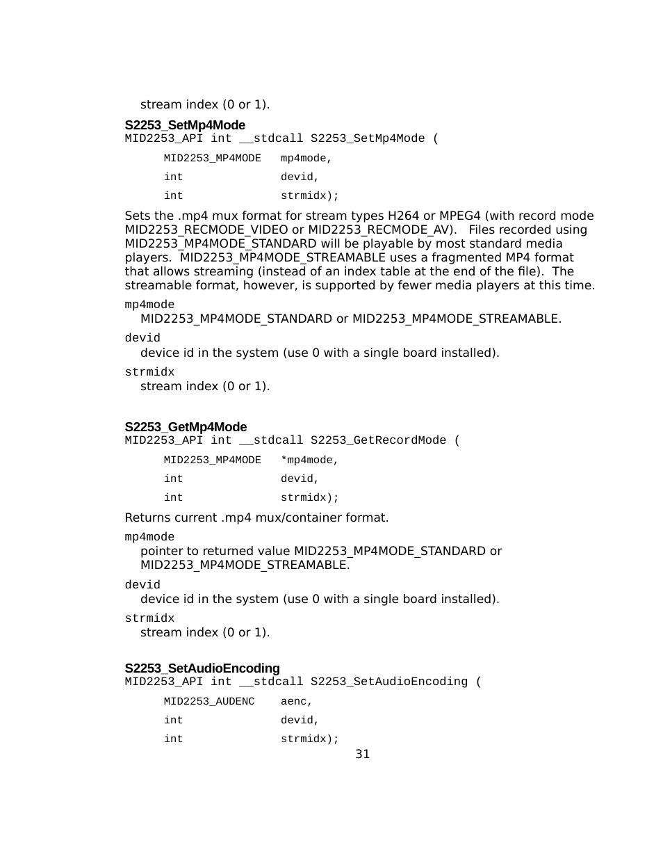 S2253_setmp4mode, S2253_getmp4mode, S2253_setaudioencoding | Sensoray 2253 Windows User Manual | Page 31 / 60