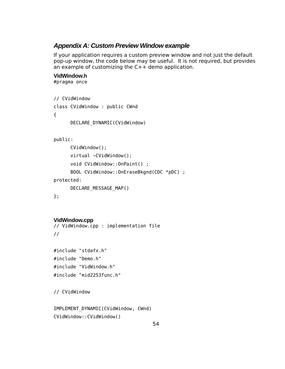 Appendix a: custom preview window example, Vidwindow.h, Vidwindow.cpp | Sensoray 2253 Windows User Manual | Page 54 / 60