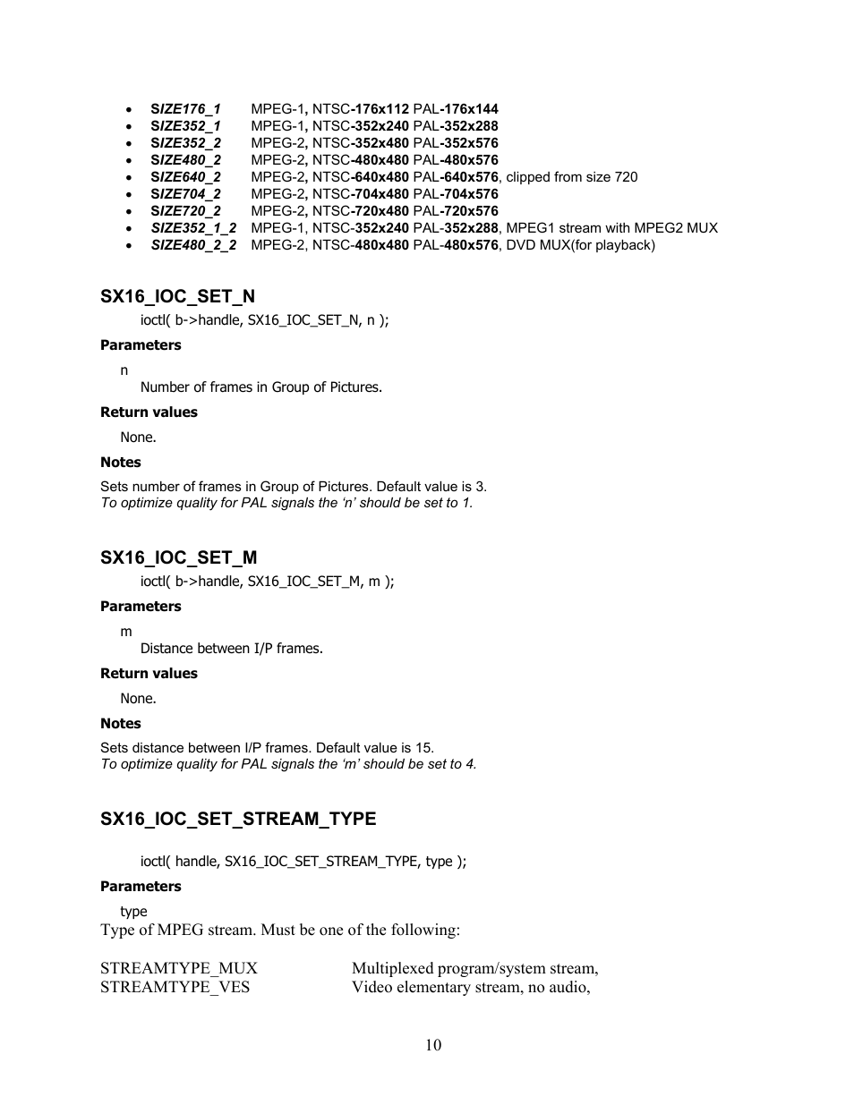 Sx16_ioc_set_n, Sx16_ioc_set_m, Sx16_ioc_set_stream_type | Sensoray 616 Linux User Manual | Page 10 / 19