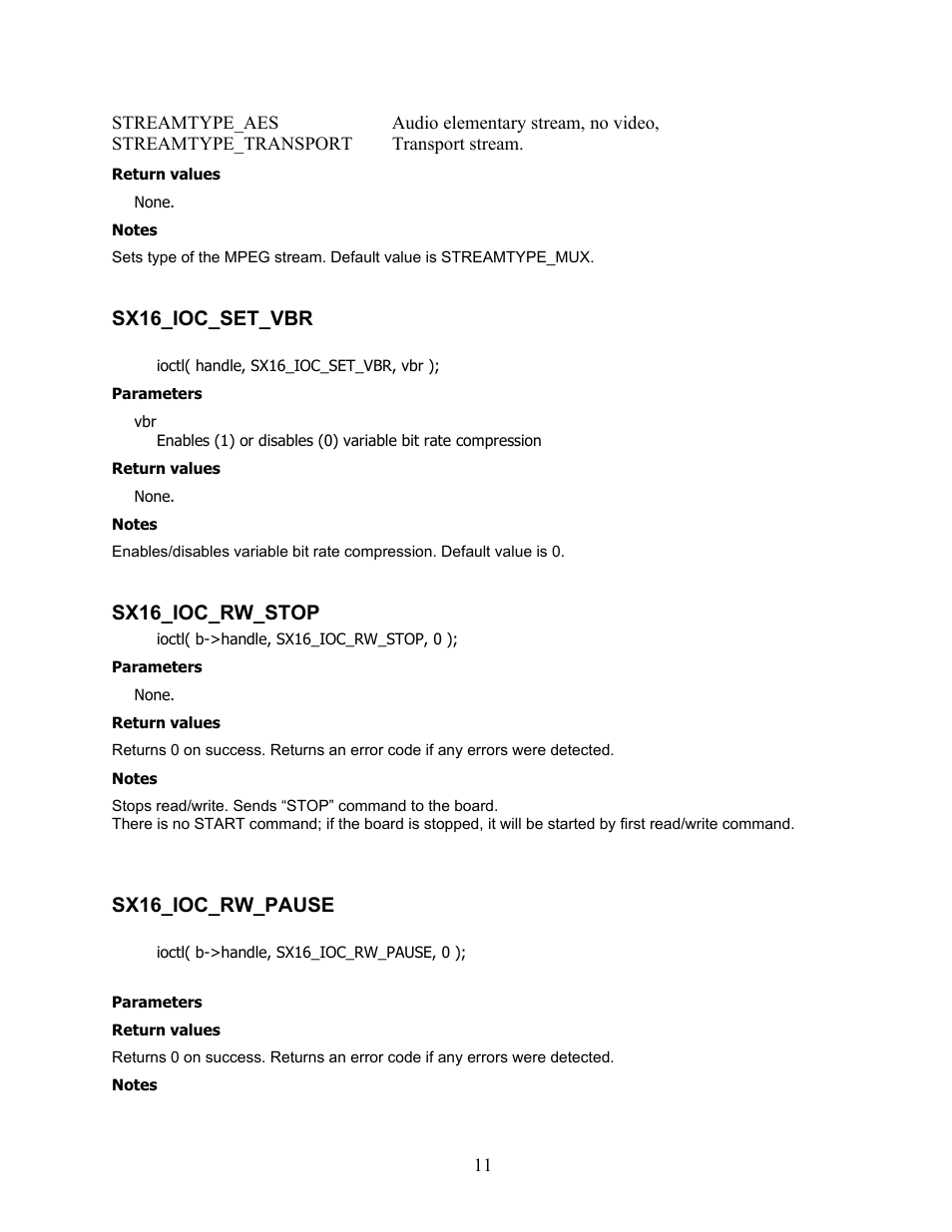 Sx16_ioc_set_vbr, Sx16_ioc_rw_stop, Sx16_ioc_rw_pause | Sensoray 616 Linux User Manual | Page 11 / 19
