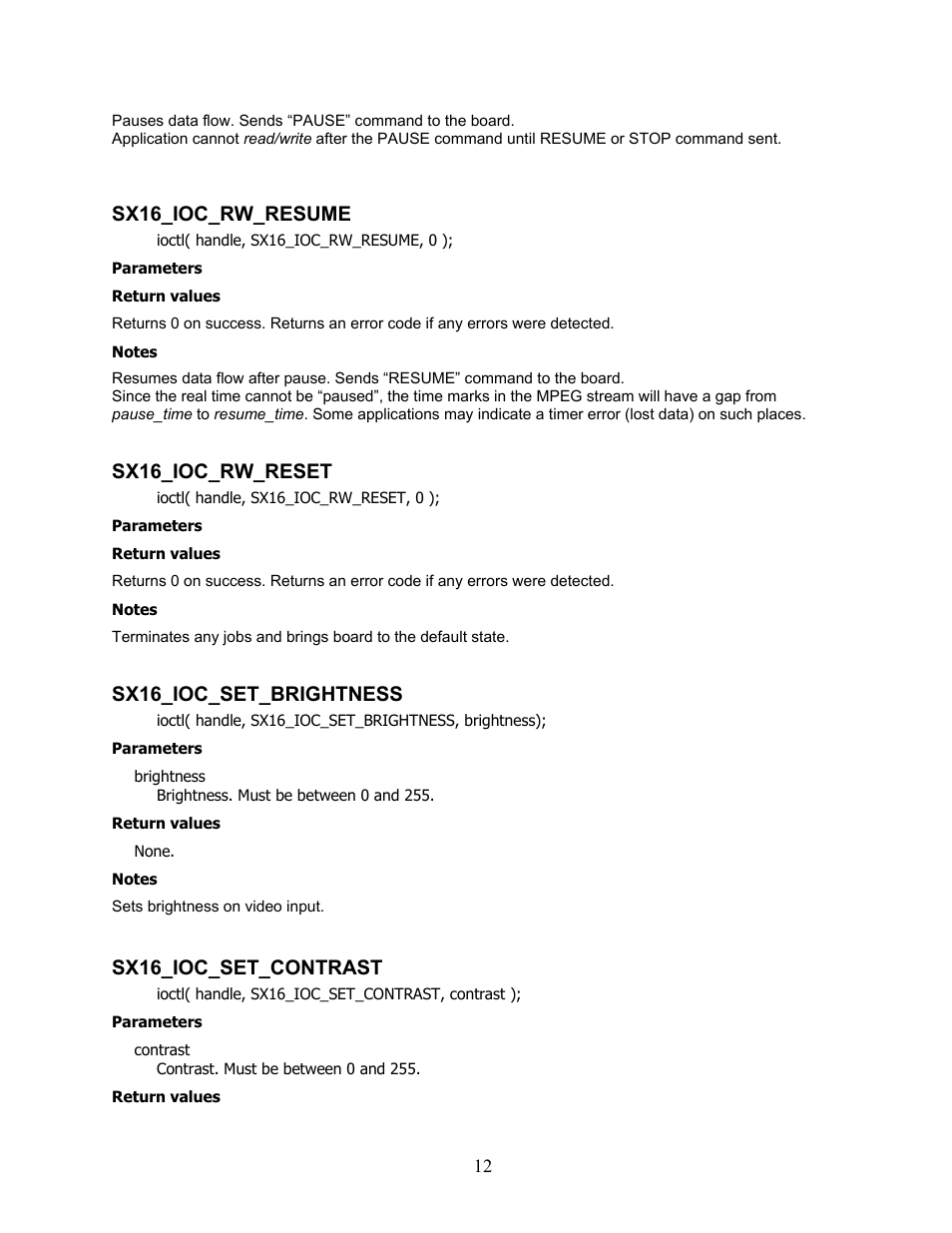 Sx16_ioc_rw_resume, Sx16_ioc_rw_reset, Sx16_ioc_set_brightness | Sx16_ioc_set_contrast | Sensoray 616 Linux User Manual | Page 12 / 19