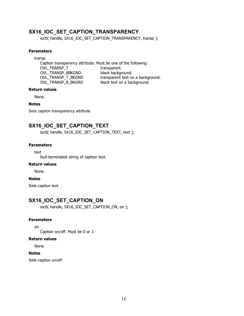 Sx16_ioc_set_caption_transparency, Sx16_ioc_set_caption_text, Sx16_ioc_set_caption_on | Sensoray 616 Linux User Manual | Page 16 / 19