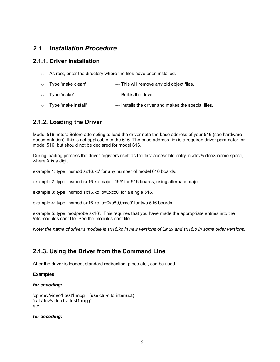 Installation procedure, Driver installation, Loading the driver | Using the driver from the command line | Sensoray 616 Linux User Manual | Page 6 / 19