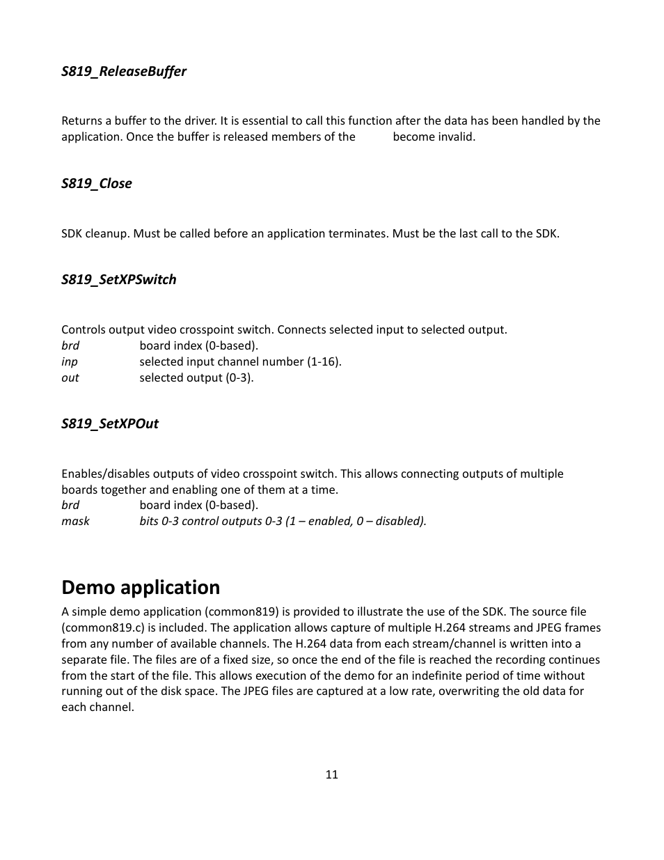 Demo application | Sensoray 819 Linuxs SDK User Manual | Page 11 / 12