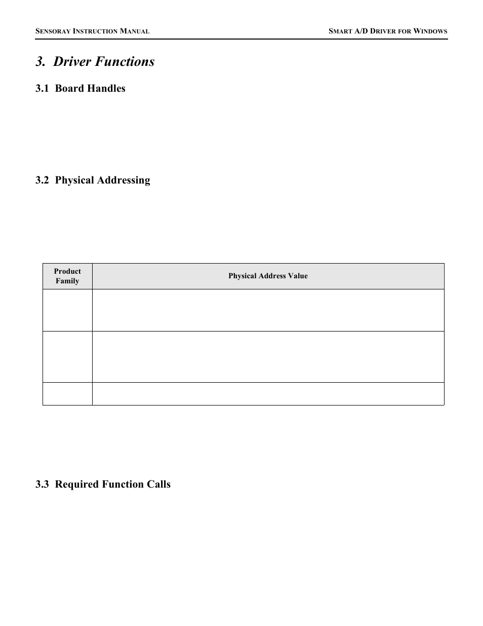 Driver functions, 1 board handles, 2 physical addressing | 3 required function calls | Sensoray Smart A/D User Manual | Page 5 / 19