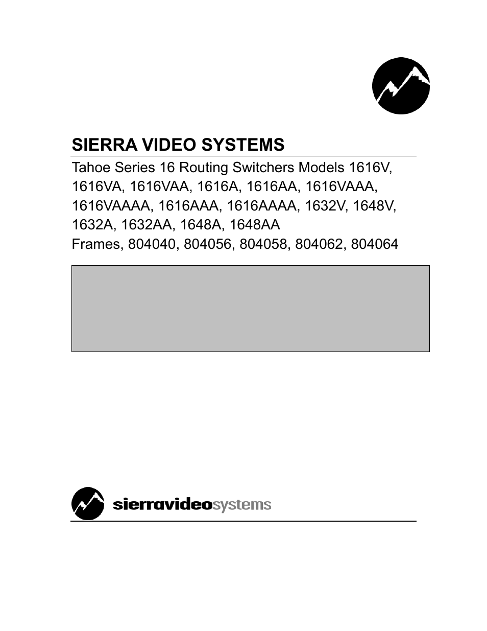 Sierra Video Tahoe Series 16 User Manual | 78 pages