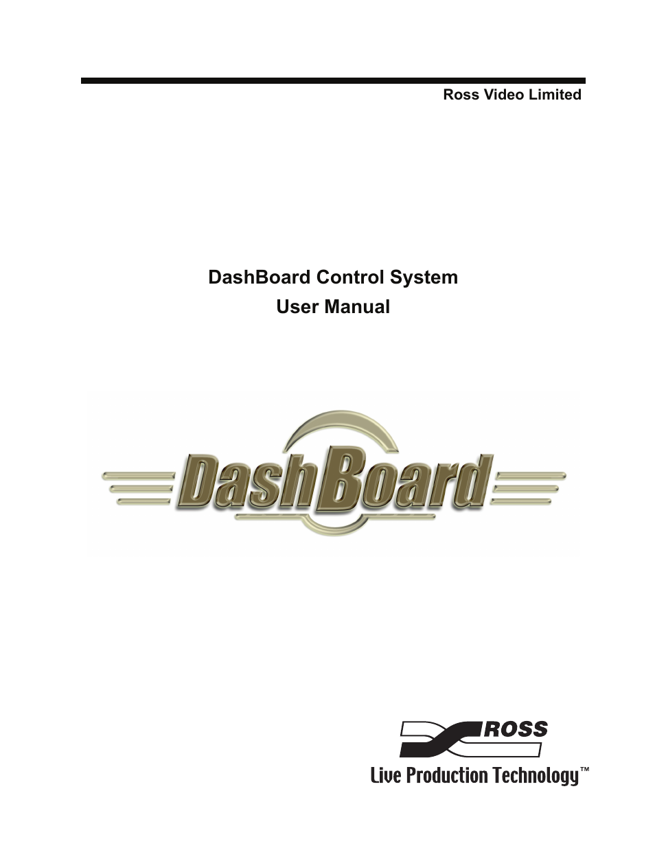 Sierra Video DashBoard Control System User Manual | 56 pages