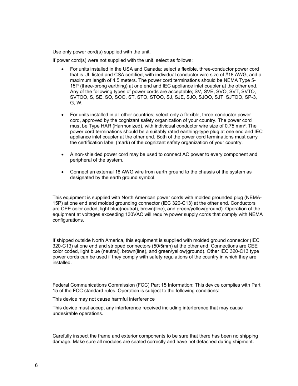 Power supply cords, Emc regulatory notices, Delivery damage inspection | North american power supply cords, International power supply cords | Sierra Video Ponderosa 3G Series Routing Switcher User Manual | Page 12 / 104