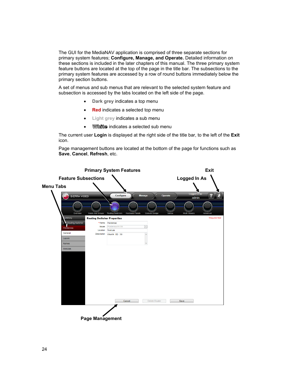 Gui layout | Sierra Video Ponderosa 3G Series Routing Switcher Family with MediaNav User Manual | Page 30 / 128