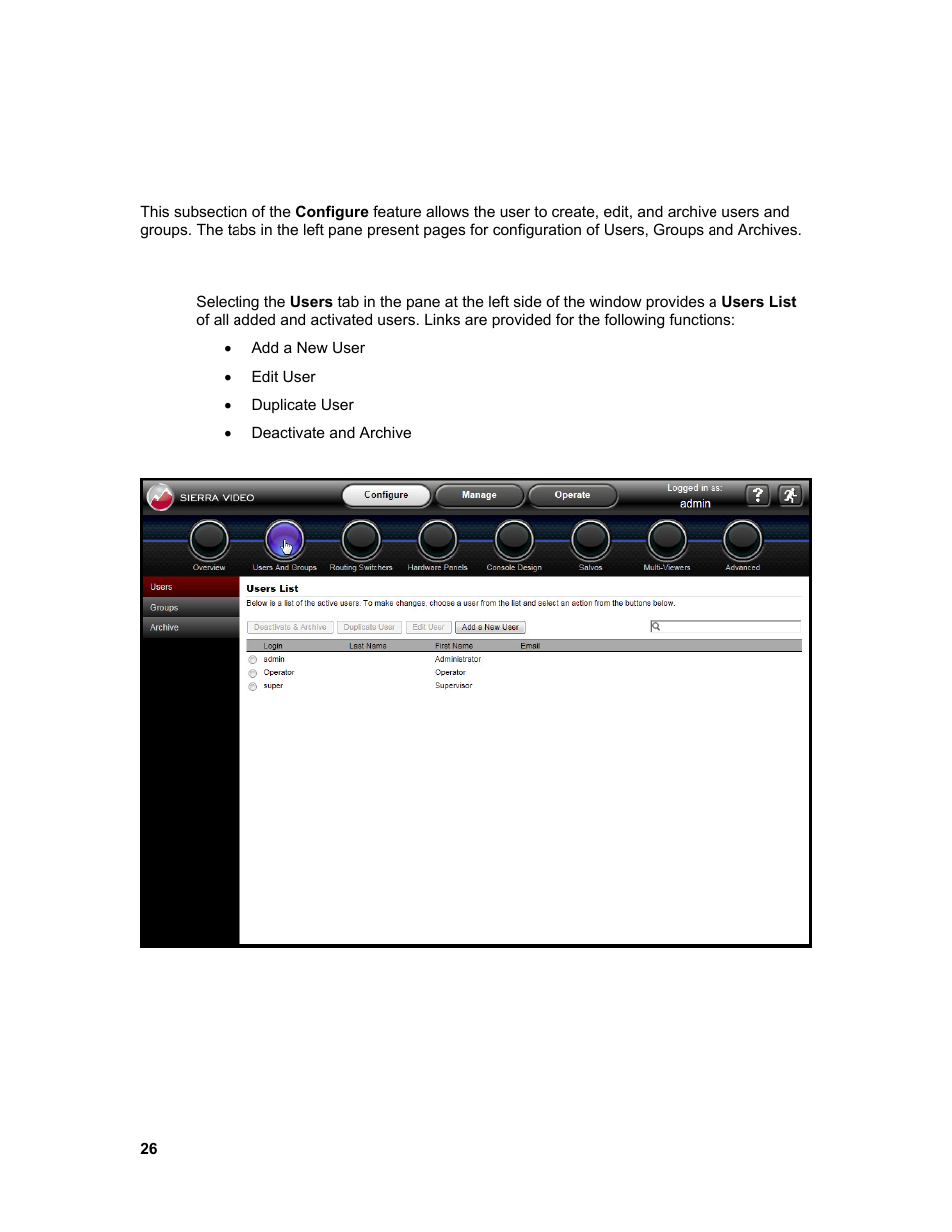 Users and groups, Users | Sierra Video Ponderosa 3G Series Routing Switcher Family with MediaNav User Manual | Page 32 / 128