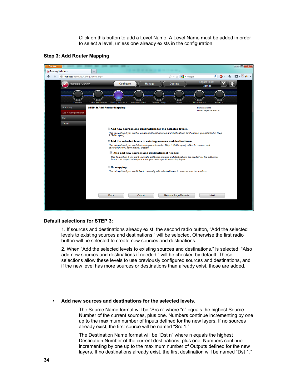 Selecting the proper mapping | Sierra Video Ponderosa 3G Series Routing Switcher Family with MediaNav User Manual | Page 40 / 128