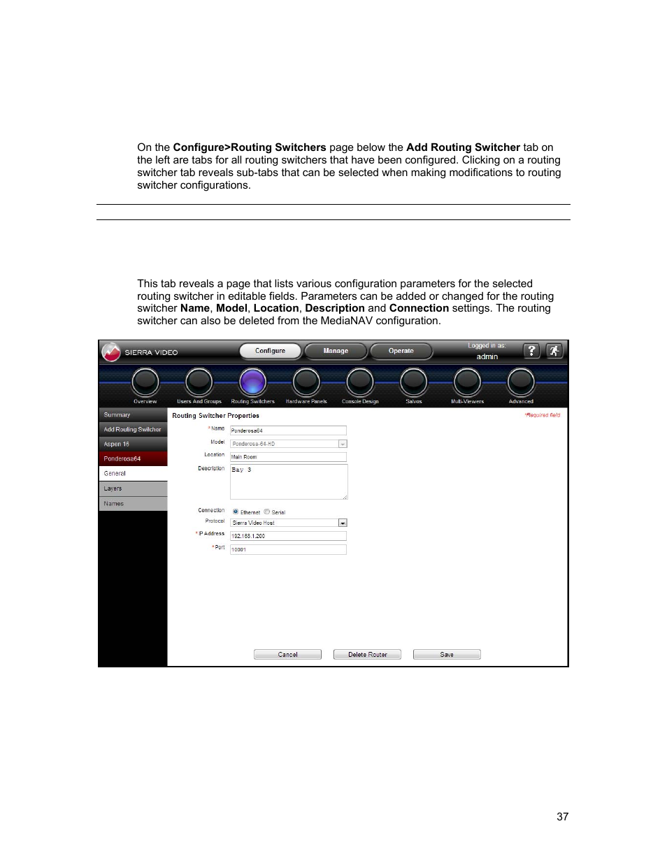 Changing routing switcher configurations, General | Sierra Video Ponderosa 3G Series Routing Switcher Family with MediaNav User Manual | Page 43 / 128