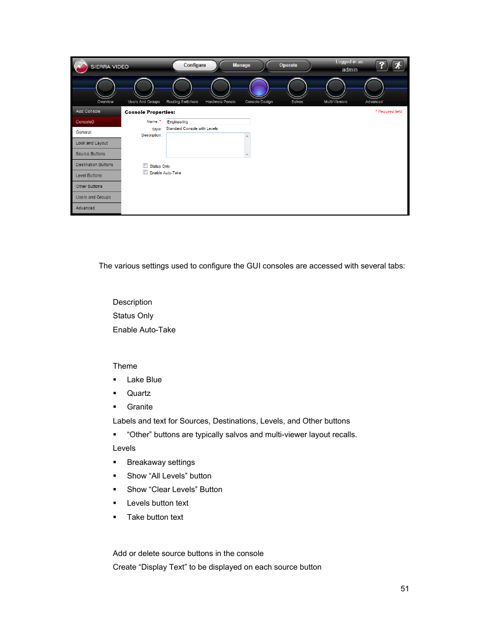 General, Look and layout, Source buttons | Sierra Video Ponderosa 3G Series Routing Switcher Family with MediaNav User Manual | Page 57 / 128
