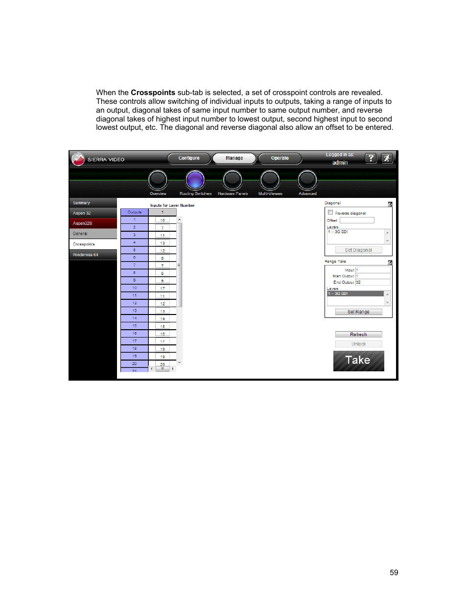 Sierra Video Ponderosa 3G Series Routing Switcher Family with MediaNav User Manual | Page 65 / 128