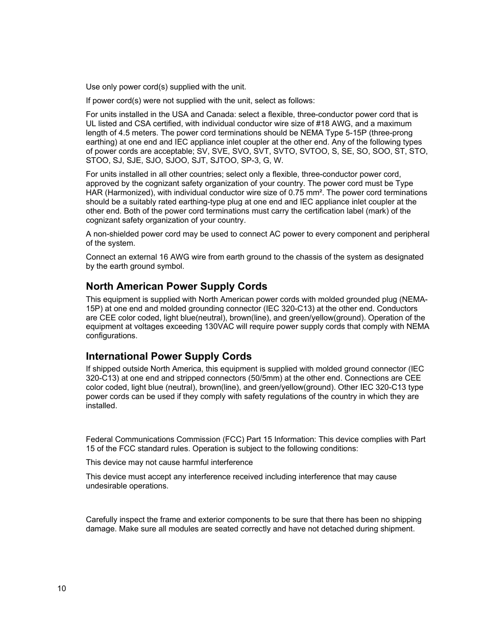 Power supply cords, Emc regulatory notices, Delivery damage inspection | North american power supply cords, International power supply cords | Sierra Video View Multi-Viewer MV-XX User Manual | Page 16 / 94