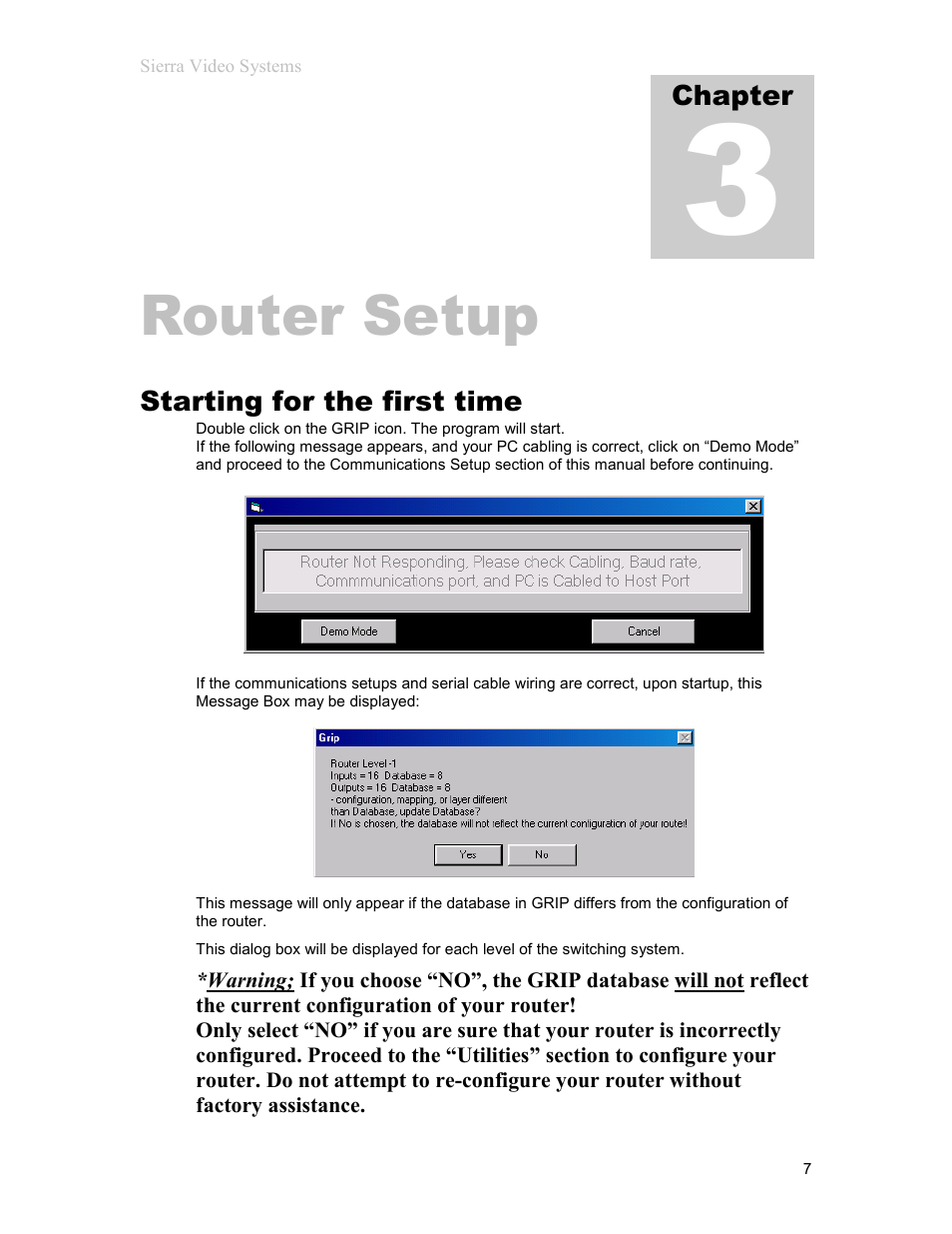 Router setup | Sierra Video G.R.I.P. V3.1.0 User Manual | Page 13 / 66