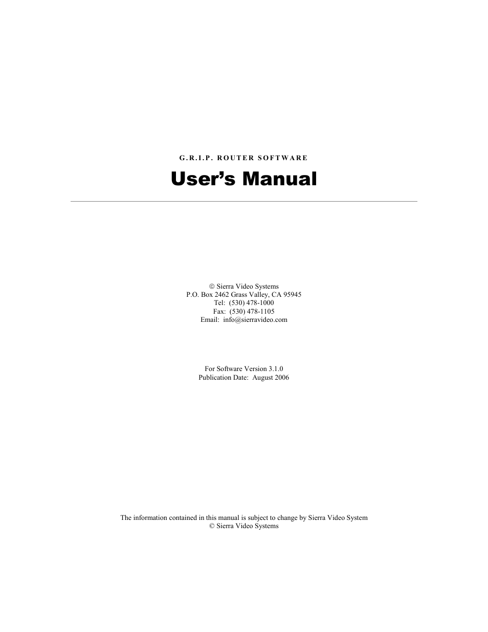 User’s manual | Sierra Video G.R.I.P. V3.1.0 User Manual | Page 3 / 66