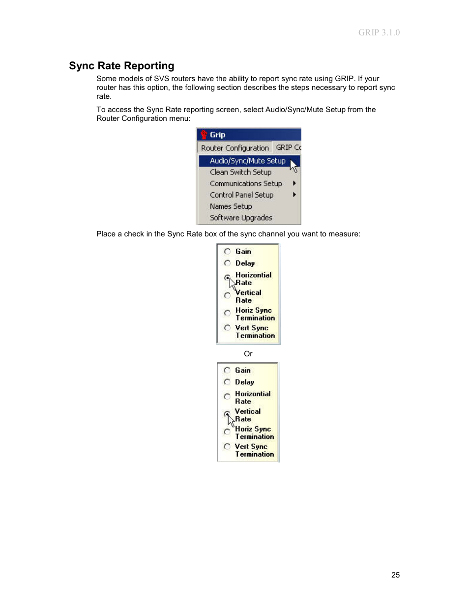 Sync rate reporting | Sierra Video G.R.I.P. V3.1.0 User Manual | Page 31 / 66