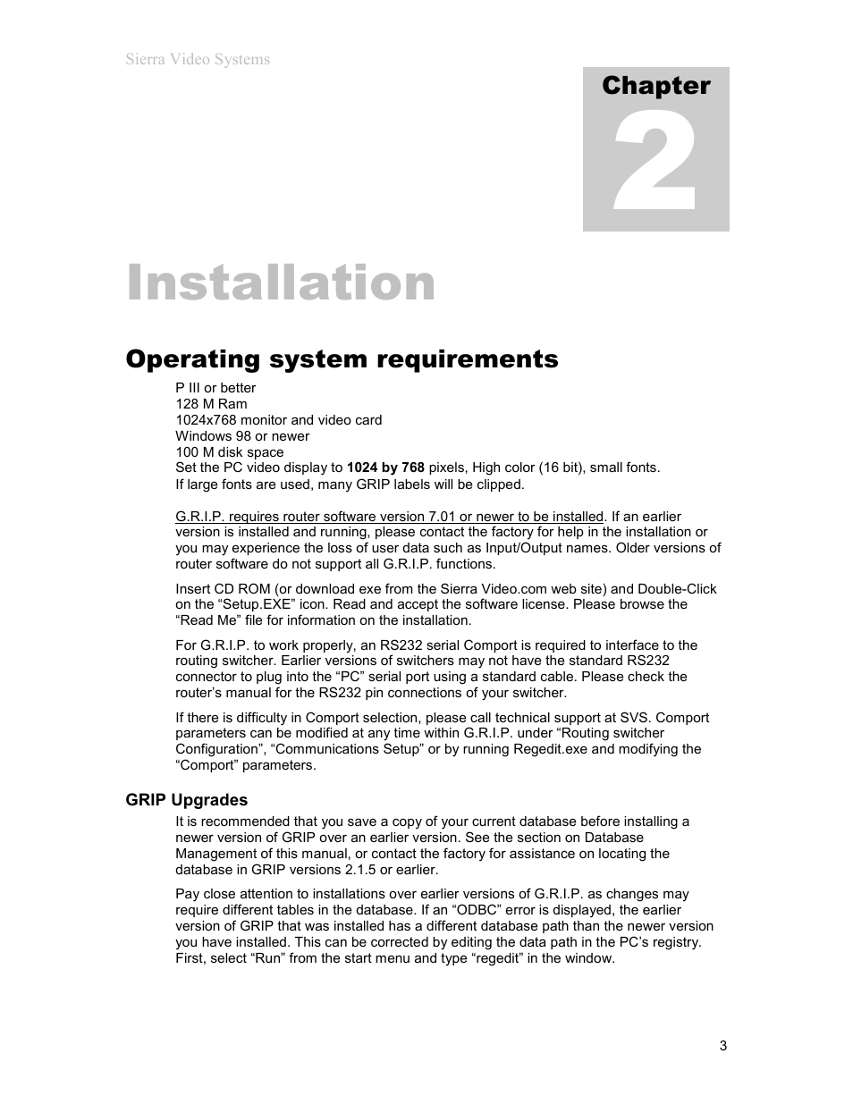 Installation | Sierra Video G.R.I.P. V3.1.0 User Manual | Page 9 / 66