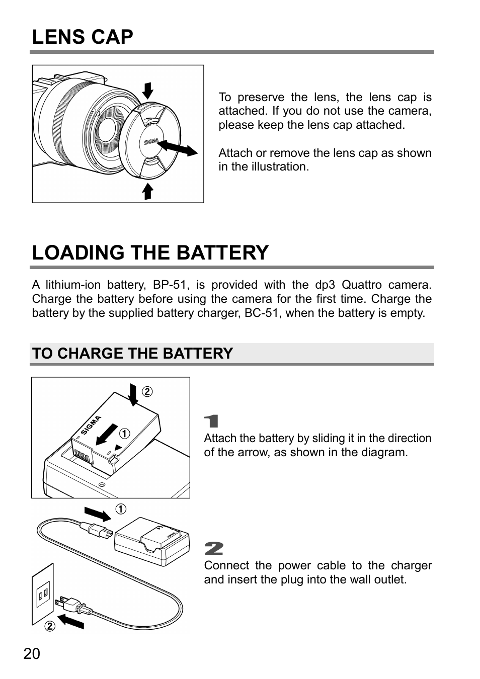 Lens cap, Loading the battery, To charge the battery | SIGMA DP3 Quattro User Manual | Page 20 / 142