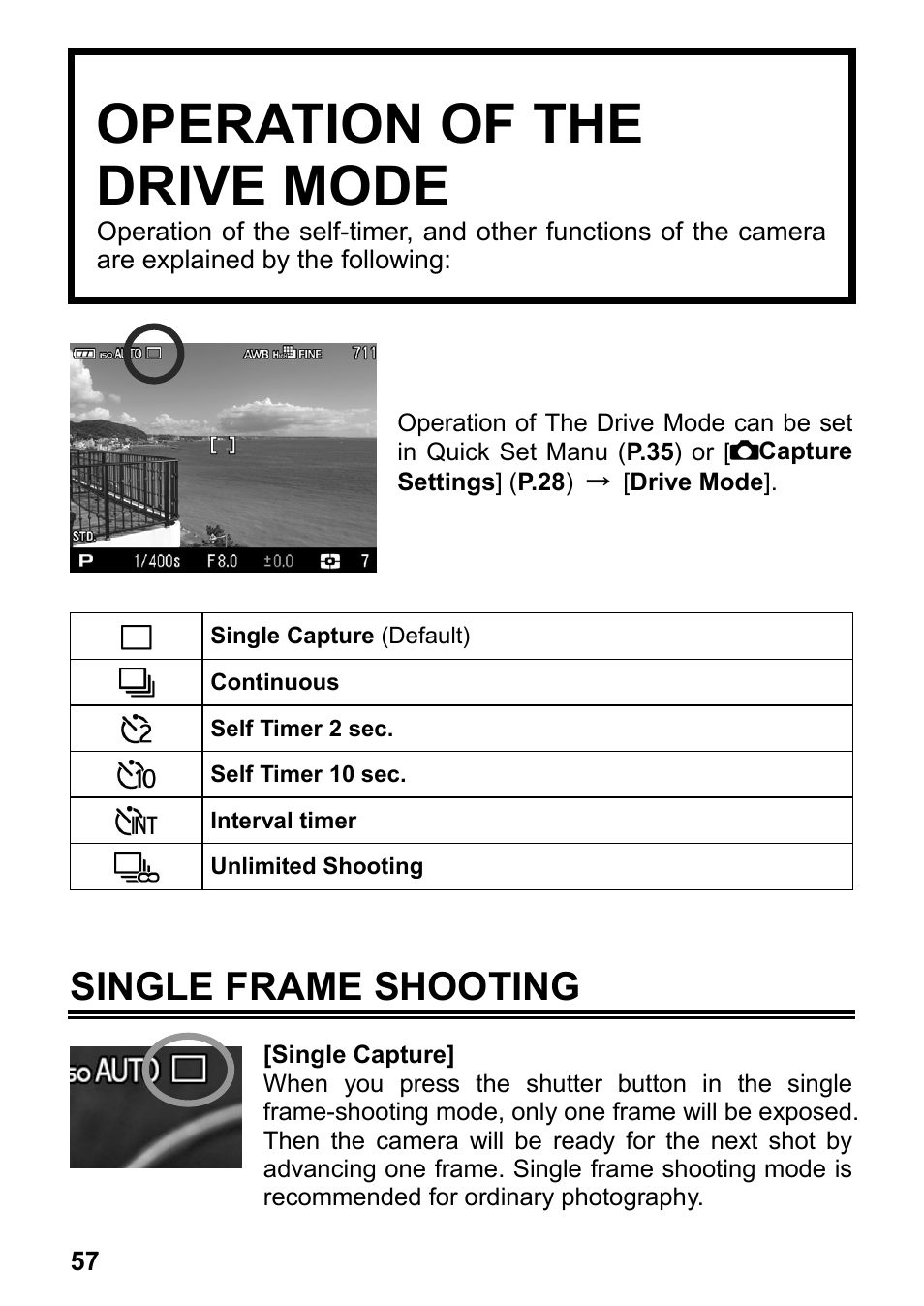 Operation of the drive mode, Single frame shooting | SIGMA DP3 Merrill User Manual | Page 58 / 130