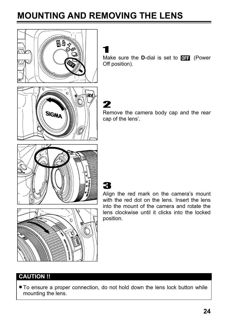 Mounting and removing the lens | SIGMA SD1 User Manual | Page 25 / 129