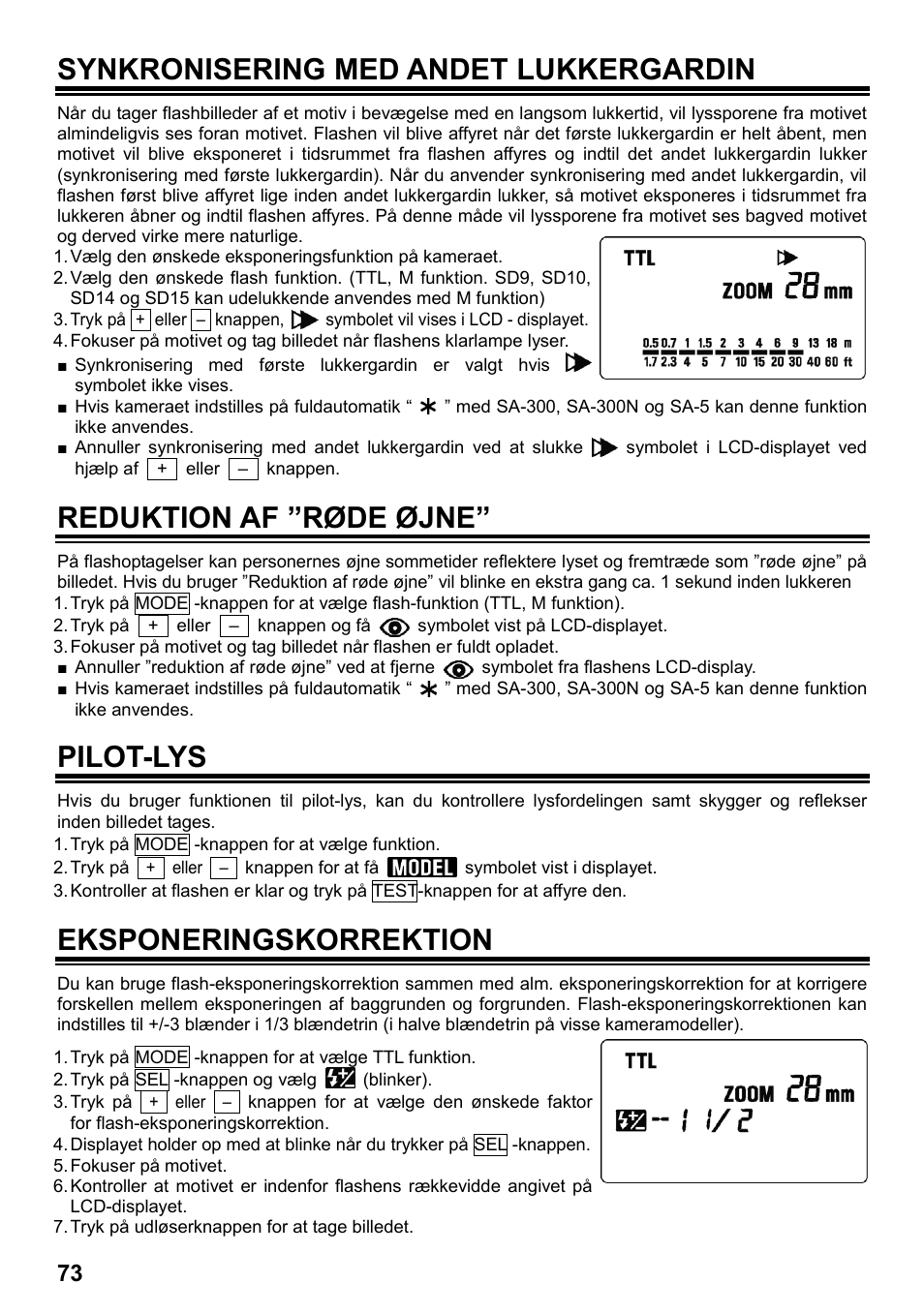 Synkronisering med andet lukkergardin, Reduktion af ”røde øjne, Pilot-lys | Eksponeringskorrektion | SIGMA ELECTRONIC FLASH EF-610 DG SUPER SA-STTL (シグマ用) User Manual | Page 74 / 136