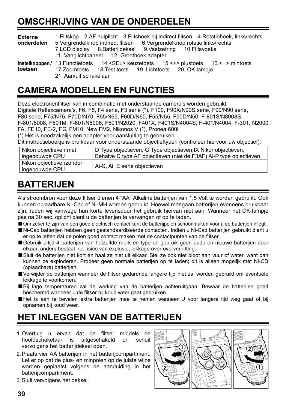 Omschrijving van de onderdelen, Camera modellen en functies, Batterijen | Het inleggen van de batterijen | SIGMA ELECTRONIC FLASH EF-610 DG SUPER NA-iTTL (ニコン用) User Manual | Page 40 / 150
