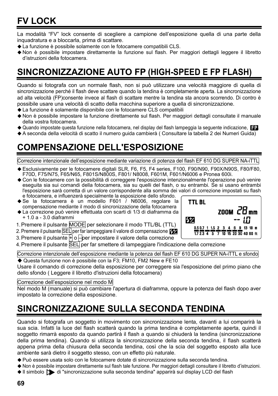 Fv lock, Sincronizzazione auto fp (high-speed e fp flash), Compensazione dell'esposizione | Sincronizzazione sulla seconda tendina | SIGMA ELECTRONIC FLASH EF-610 DG SUPER NA-iTTL (ニコン用) User Manual | Page 70 / 150