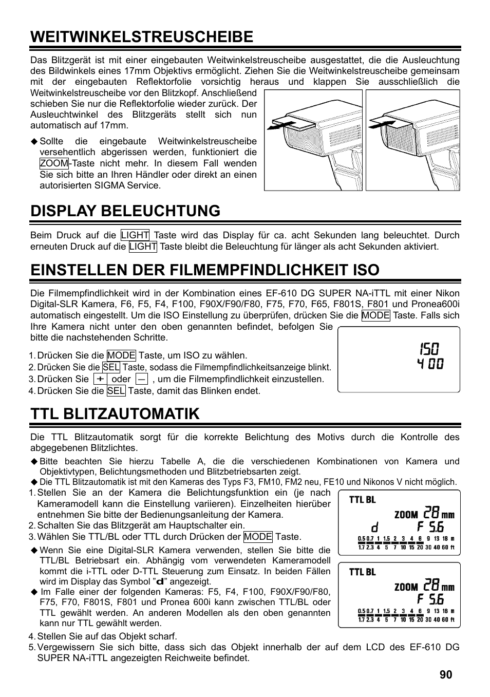 Weitwinkelstreuscheibe, Display beleuchtung, Einstellen der filmempfindlichkeit iso | Ttl blitzautomatik | SIGMA ELECTRONIC FLASH EF-610 DG SUPER NA-iTTL (ニコン用) User Manual | Page 91 / 150