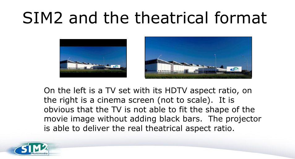 Slide 4, Sim2 and the theatrical format | Sim2 Perfect Fit User Manual | Page 4 / 19
