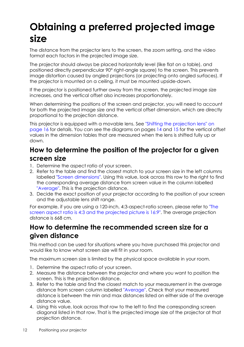 Obtaining a preferred projected image size, Obtaining a preferred projected, Image size | How to determine the position of the, Recommended screen size for a, Given distance | Sim2 Crystal User Manual | Page 12 / 51