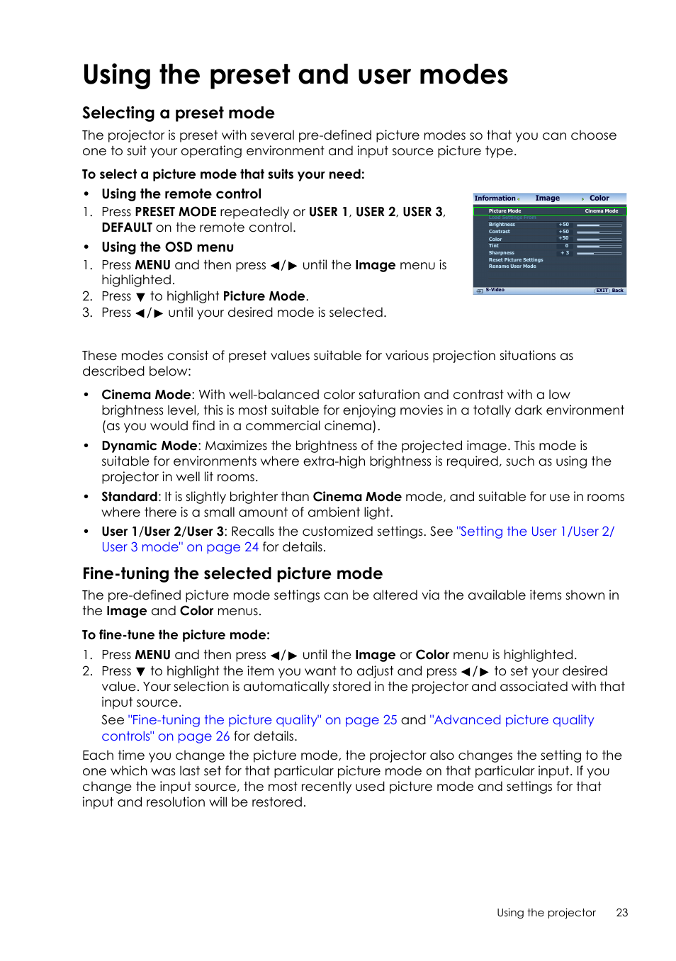 Using the preset and user modes, Selecting a preset mode, Fine-tuning the selected picture mode | Using the remote control, Using the osd menu | Sim2 Crystal User Manual | Page 23 / 51