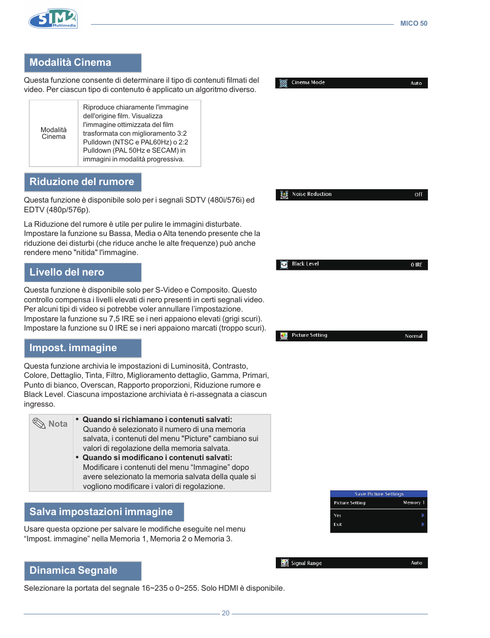 Modalità cinema, Riduzione del rumore, Livello del nero | Impost. immagine, Salva impostazioni immagine, Dinamica segnale | Sim2 MICO 50 User Manual | Page 22 / 277